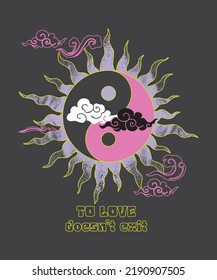 70s retro sun and yin yang symbol illustration print with inspirational slogan for graphic tee t shirt or poster sticker - Vector