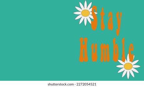 70s style seamless typography vector. typography in retro style, groovy. seventies style, typography that reads stay humble in retro style. 1970s aesthetic, seventies aesthetic.