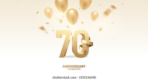 70th Anniversary Celebration Background. 3D Golden Numbers With Golden Bent Ribbon, Confetti And Balloons.