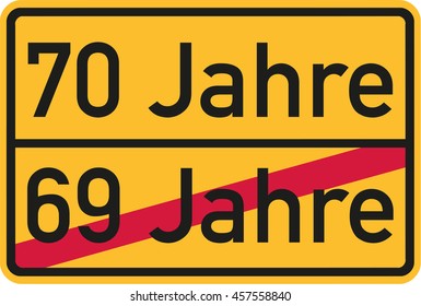 70th birthday - roadsign german