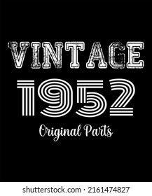 70th Birthday Vintage Legends Born In 1952 70 Years Old