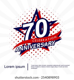 70th years anniversary celebration emblem. anniversary logo isolated with red ribbon and star . vector illustration template design for web, flyers, poster, invitation card, greeting card