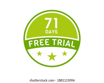 71 days free trial. 71 day Free trial badges