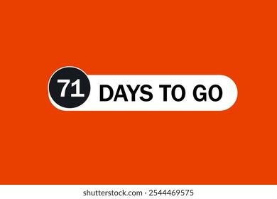 Noch 71 Tage, Symbol, Stil, Timer, Countdown, Uhr, Zeit, Hintergrund, Vorlage, 71 Tage vor dem Start, Countdown, Aufkleber, Linkes Banner, Geschäft, Verkauf, Label-Button
