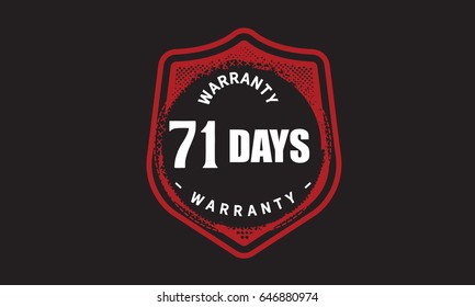 71 days warranty icon vector vintage grunge guarantee with black background