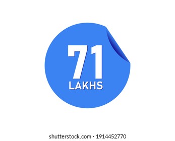 71 Lakhs texts on the blue sticker