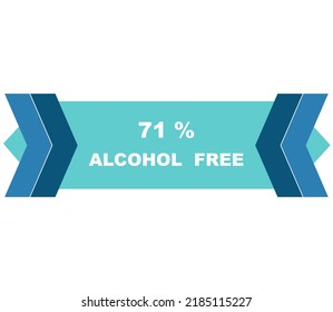 71% percentage alcohol free fantastic rectangle shape design element vector illustration for label promo sign isolated on white background with fantastic font and blue color 