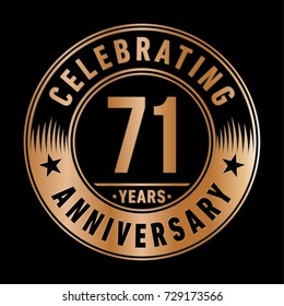 71 years anniversary logo template. Vector and illustration.