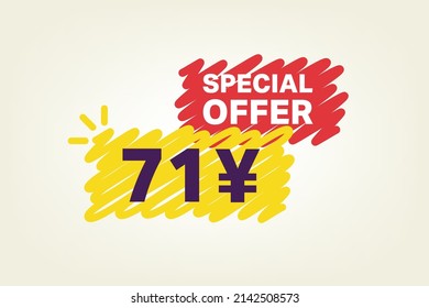 71 Yen OFF Sale Discount banner shape template. Super Sale 71 Yuan Special offer badge end of the season sale coupon bubble icon. Modern concept design. Discount offer price tag vector illustration.