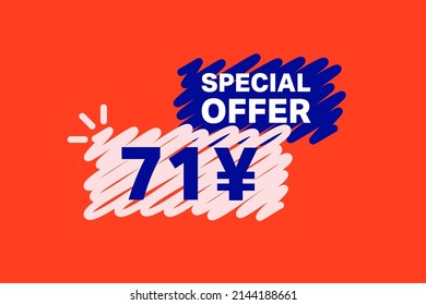 71 Yen OFF Sale Discount banner shape template. Super Sale 71 Yuan Special offer badge end of the season sale coupon bubble icon. Modern concept design. Discount offer price tag vector illustration.