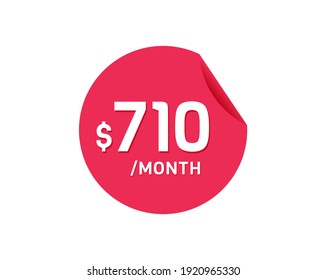 710 Dollar monatlich. 710 USD Monatlicher Aufkleber