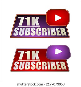 71K subscriber banner template Vector illustration and nice red, violet, gold, black color.