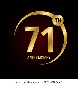 71th anniversary. Anniversary logo design concept with golden ring for anniversary celebration event, invitation card, greeting card, banner, poster, flyer, book cover. Logo Vector Template