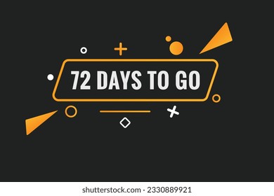 72 days to go countdown template. 72 day Countdown left days banner design
