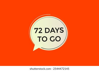 Noch 72 Tage, Symbol, Stil, Timer, Countdown, Uhr, Zeit, Hintergrund, Vorlage, 72 Tage vor dem Start, Countdown, Aufkleber, Linkes Banner, Geschäft, Verkauf, Label-Button
