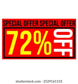 72% discount tag, red and yellow rectangular shape, perfect for commerce, marketing promotions and retail sales