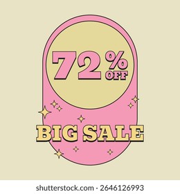 72 % DE RÉDUCTION. Grosse vente à 72%. Étiquette de prix. Offre spéciale Label Vintage Retro. illustration vectorielle Vintage.