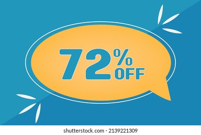 72 percent off. Dicount for big sales. Yellow ballon and blue background.