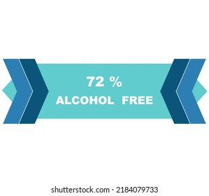 72% percentage alcohol free fantastic rectangle shape design element vector illustration for label promo sign isolated on white background with fantastic font and blue color 