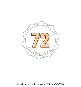 72 Year Anniversary Celebration Vector Badge. Happy Anniversary Greeting Celebrates Template Design Illustration