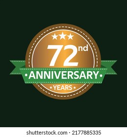 72 years anniversary, country style, old gold and green, wedding, companies, years, jubilee, greeting card. Birthday invitation sign on deep green background. Vector illustration.