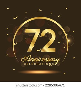 72 years anniversary Half moon anniversary with confetti and a light gold effect on a black and brown background
