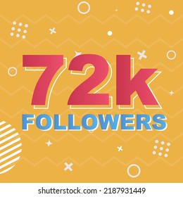 72k Followers Card Celebration Vector. 72000 Followers Congratulation Post Social Media Template. Modern colourful design.