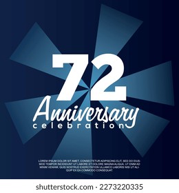 72nd year anniversary celebration vector template design illustration with white text elegant blue shiny background.	