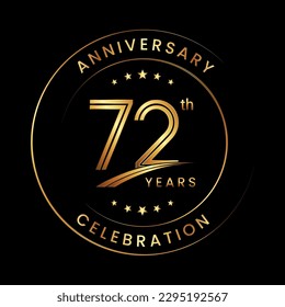 72th Anniversary. Anniversary logo design with gold color ring and text for anniversary celebration events. Logo Vector Template