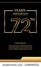 72th Anniversary template design with gold color for celebration event, invitation, banner, poster, flyer, greeting card, book cover. Vector Template