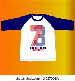 73 the big team is the perfect t-shirt for young people