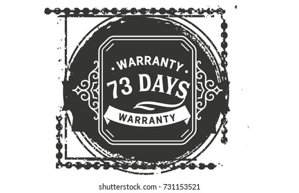 73 days warranty icon vintage rubber stamp guarantee