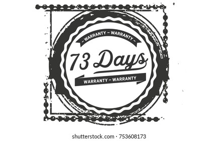 73 days warranty icon vintage rubber stamp guarantee