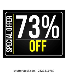 73% etiqueta de desconto. Forma retangular preta, branca e amarela, perfeita para vendas de varejo, comércio e 
promoções de marketing