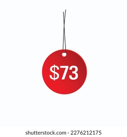 $73 Dollar price icon. 73 USD Price Tag.
