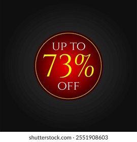 Desconto de 73%. Tag de desconto vermelho e amarelo. Promoções de marketing, vendas comerciais. Design vetorial. 73% de desconto.