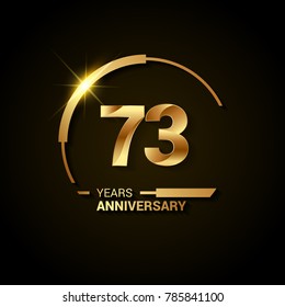 73 Years Anniversary Celebration Logotype. Golden Elegant Vector Illustration  with Swoosh or Half Circle,  Isolated on Black Background can be use for Celebration, Invitation, and Greeting card