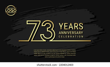 73 years anniversary celebration, anniversary celebration template design with gold color isolated on black brush background. vector template illustration