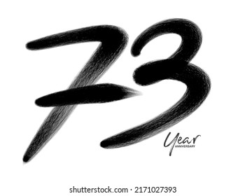 73 Jahre Jubiläum Feier Vektorvorlage, 73 Jahre Logo-Design, 73. Geburtstag, Schwarze Buchstaben Zahlen Pinselzeichnung handgezeichnet Skizze, Nummernlogo-Design, Vektorgrafik