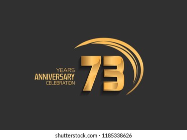 73 years anniversary golden design logotype with swoosh. Vector template for use in celebration company event, greeting card, and invitation card