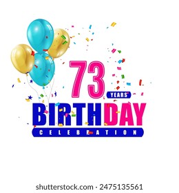 73 years birthday 3d vector template design illustration