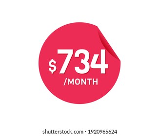 $734 Dollar Month. 734 USD Monthly sticker