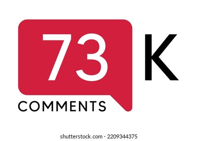 73K Comment banner template Vector illustration. Social Media Text. Amazing red color symbol on a white background