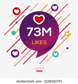 73M, 73 million likes design for social network, Vector illustration.