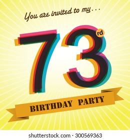 73rd Birthday party invite / template design in retro style - Vector Background