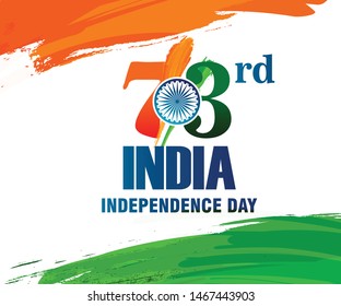 73rd India Independence Day, 15th August India Happy Independence Day. 73 years of Freedom of India 