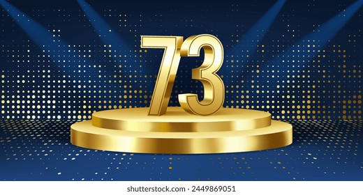 Hintergrund der 73-Jahr-Feier. Goldene 3D-Nummern auf einem goldenen runden Podium, mit Lichtern im Hintergrund.