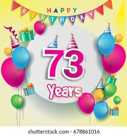 73rd years Anniversary Celebration, birthday card or greeting card design with gift box and balloons, Colorful vector elements for the celebration party of seventy three years anniversary.