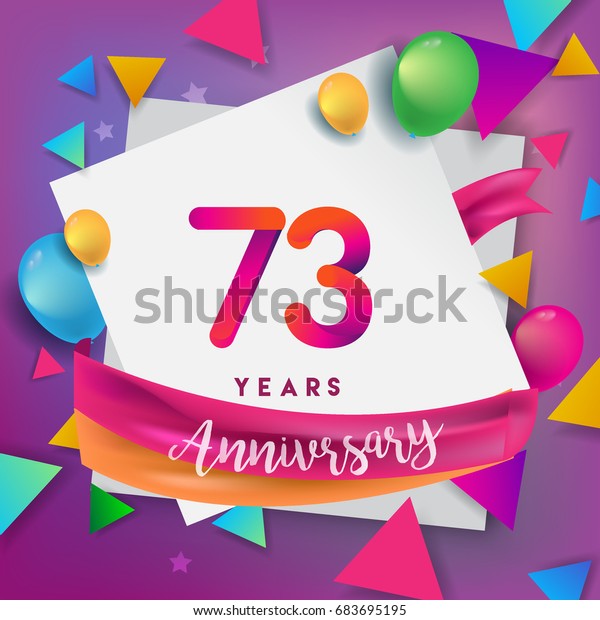 73rd Years Anniversary Celebration Design Balloons Stock Vector ...