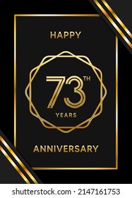 73th anniversary logotype. Anniversary celebration template design with golden ring for booklet, leaflet, magazine, brochure poster, banner, web, invitation or greeting card. Vector illustrations.
